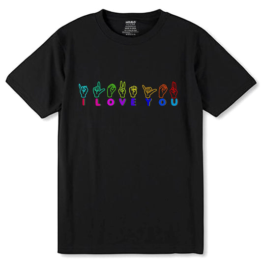 I Love You Desing - Unisex Round Neck Regular Fit 100% Combed Cotton Half Sleeve T-Shirt - Mojilo Mart