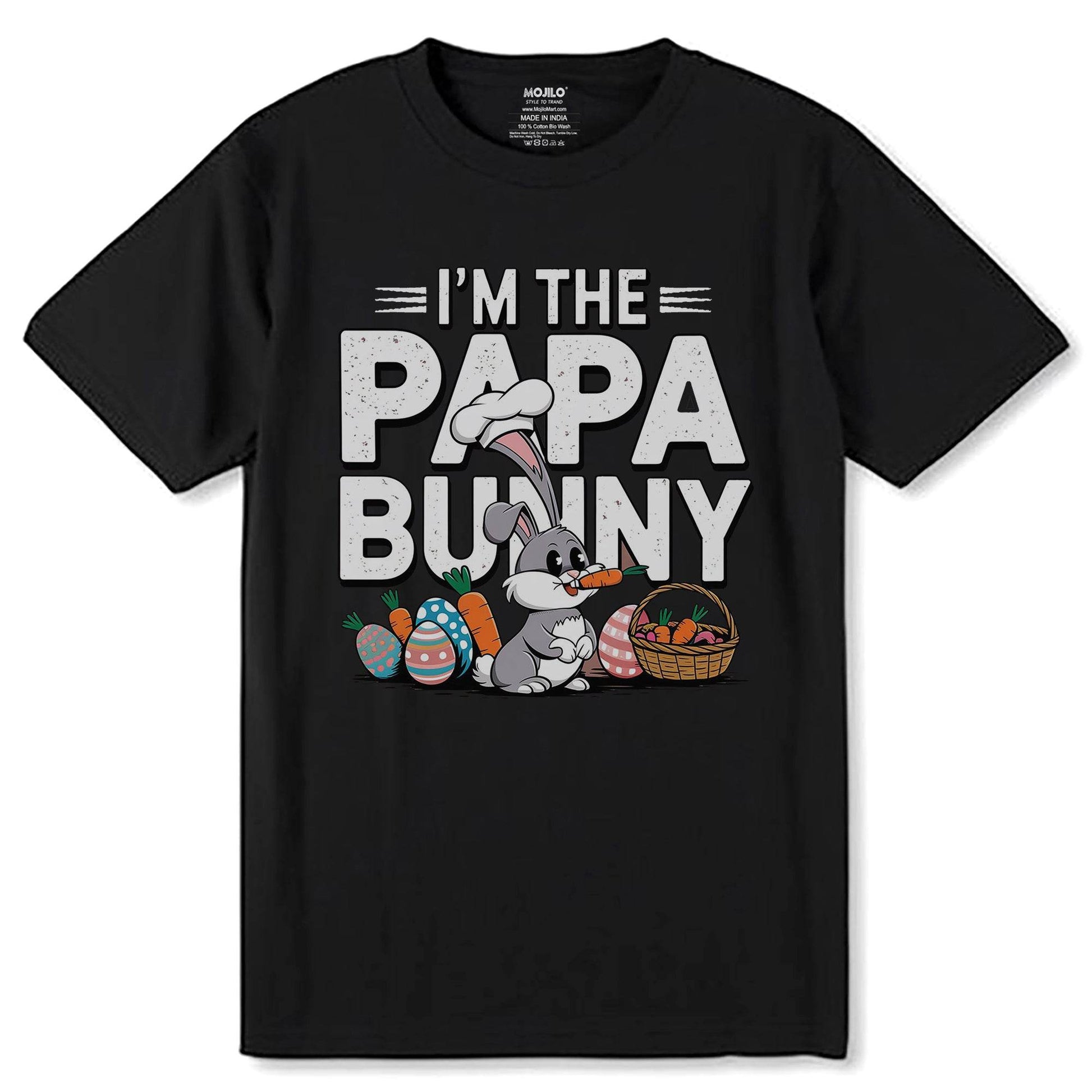 I'M THE PAPA BUNNY PRINT- Unisex Round Neck Regular Fit 100% Combed Cotton Half Sleeve T-Shirt - Mojilo Mart