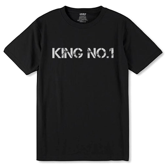 KING NO.1 - Unisex Round Neck Regular Fit 100% Combed Cotton Half Sleeve T-Shirt - Mojilo Mart