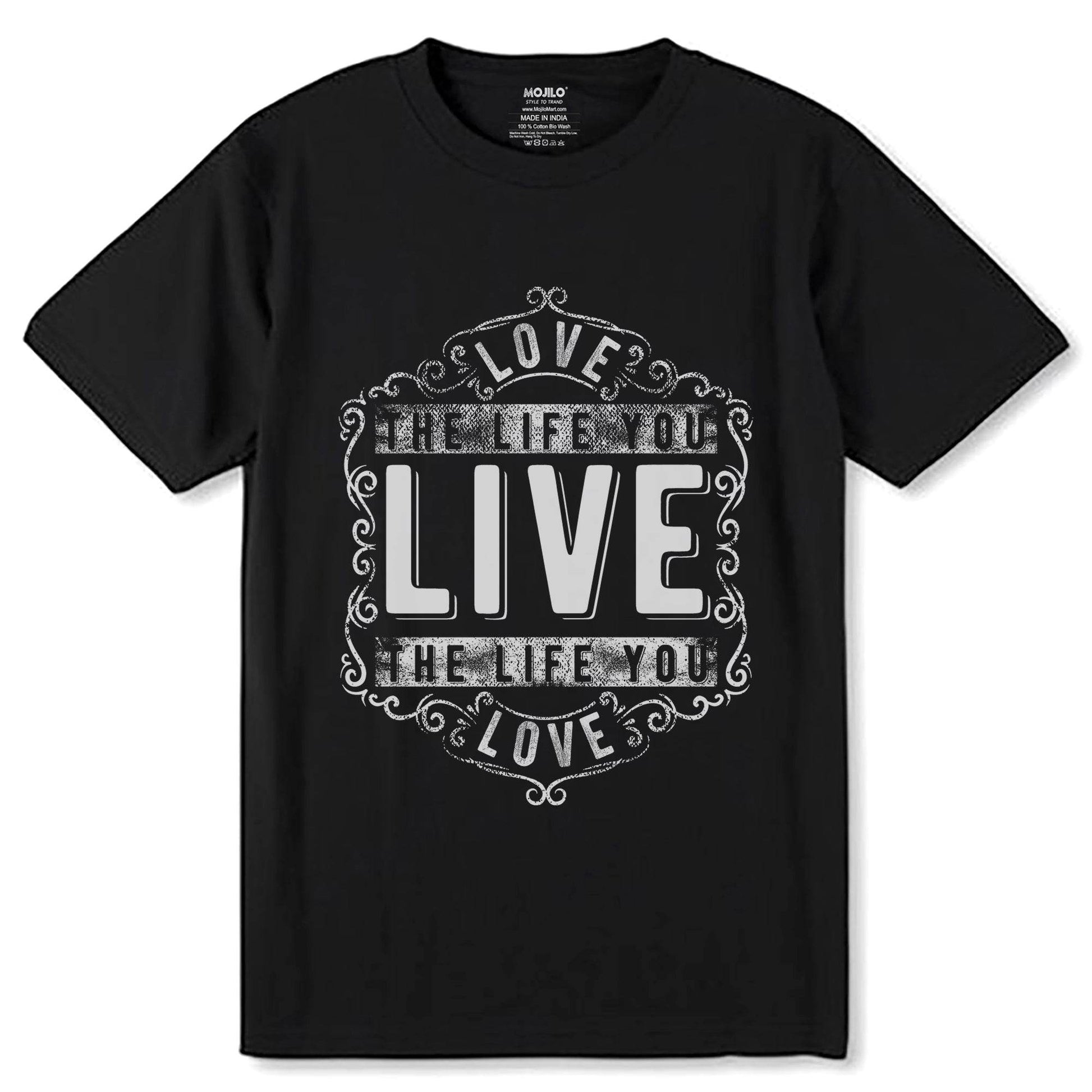 LOVE THE LIFE YOU LIVE THE LIFE YOU GLOVES - Unisex Round Neck Regular Fit 100% Combed Cotton Half Sleeve T-Shirt - Mojilo Mart