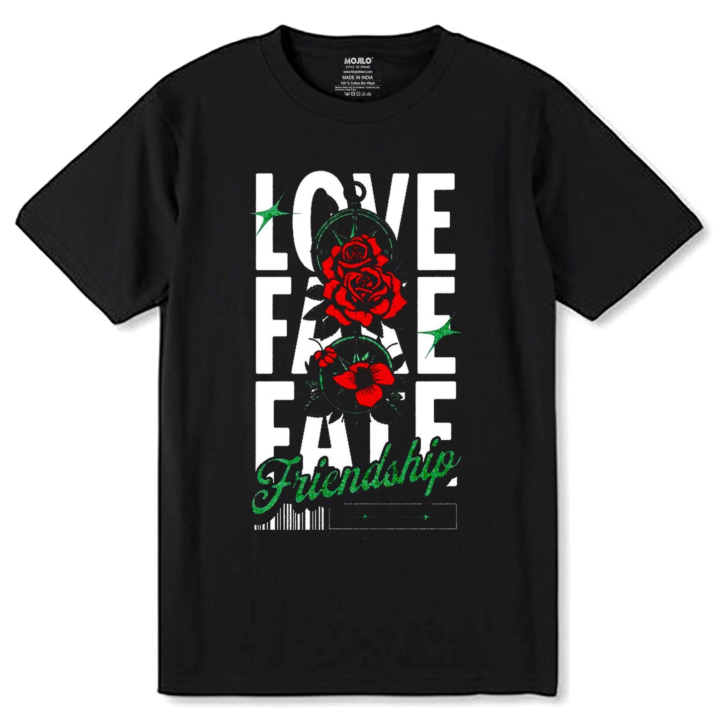Love Fake Fate Friendship - Unisex Round Neck Regular Fit 100% Combed Cotton Half Sleeve T-Shirt - Mojilo Mart