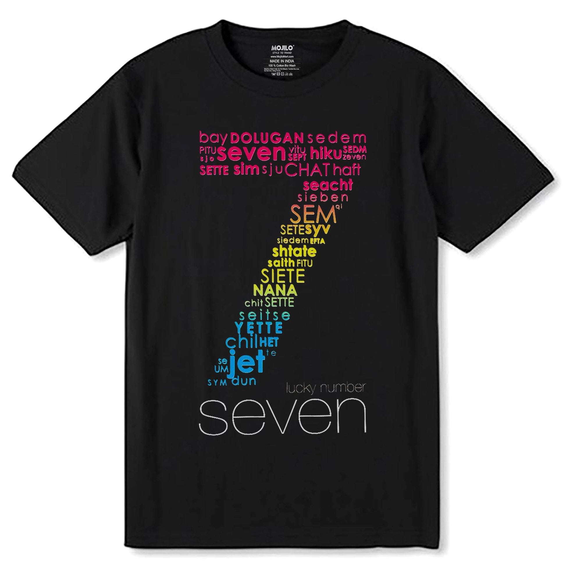 Lucky number seven - Unisex Round Neck Regular Fit 100% Combed Cotton Half Sleeve T-Shirt - Mojilo Mart