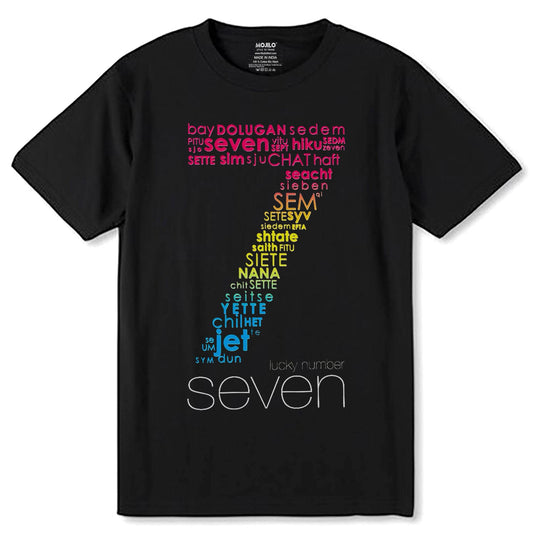 Lucky number seven - Unisex Round Neck Regular Fit 100% Combed Cotton Half Sleeve T-Shirt - Mojilo Mart