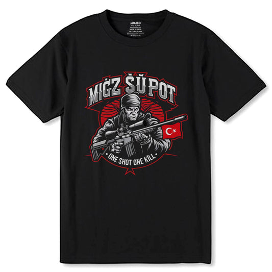 MIGZ SUPOT ONE SHOT ONE K?LL - Unisex Round Neck Regular Fit 100% Combed Cotton Half Sleeve T-Shirt - Mojilo Mart