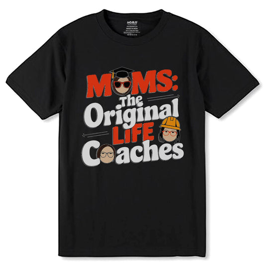 MOMS THE ORIGINAL COACHES Desing- Unisex Round Neck Regular Fit 100% Combed Cotton Half Sleeve T-Shirt - Mojilo Mart
