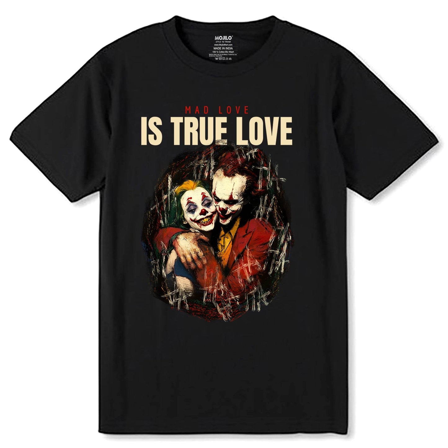 Mad Love Is True Love Joker - Unisex Round Neck Regular Fit 100% Combed Cotton Half Sleeve T-Shirt - Mojilo Mart