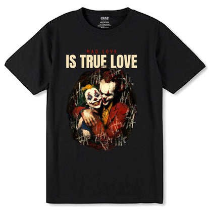 Mad Love Is True Love Joker - Unisex Round Neck Regular Fit 100% Combed Cotton Half Sleeve T-Shirt - Mojilo Mart