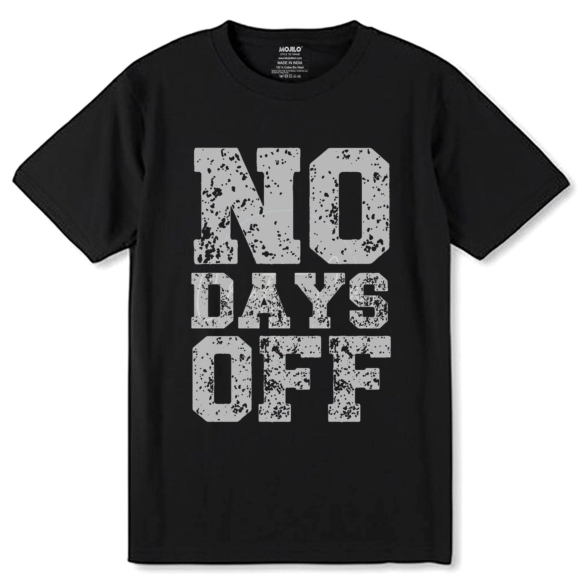 ON DAYS OFF - Unisex Round Neck Regular Fit 100% Combed Cotton Half Sleeve T-Shirt - Mojilo Mart