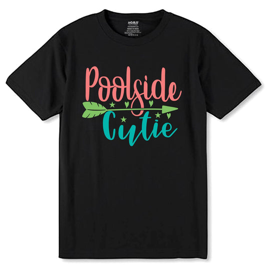 Poolside Cutie - Unisex Round Neck Regular Fit 100% Combed Cotton Half Sleeve T-Shirt - Mojilo Mart