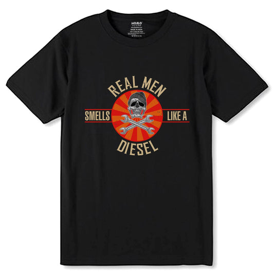 REALMEN SMELLS LIKE A DIESEL - Unisex Round Neck Regular Fit 100% Combed Cotton Half Sleeve T-Shirt - Mojilo Mart