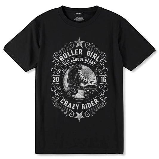 ROLLER GIRL OLD SCHOOL DERBY 2016 CRAZY RIDER - Unisex Round Neck Regular Fit 100% Combed Cotton Half Sleeve T-Shirt - Mojilo Mart