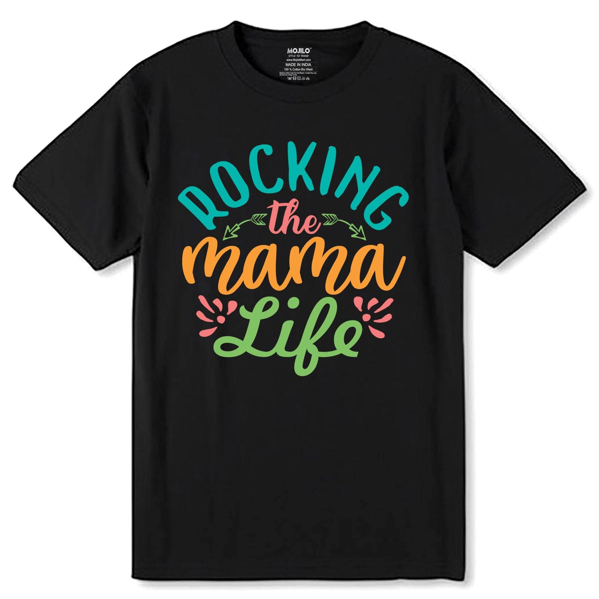 Rockin This Mama Life - Unisex Round Neck Regular Fit 100% Combed Cotton Half Sleeve T-Shirt - Mojilo Mart