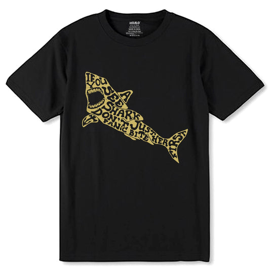 SEE SHARK DON'T PANIC - Unisex Round Neck Regular Fit 100% Combed Cotton Half Sleeve T-Shirt - Mojilo Mart