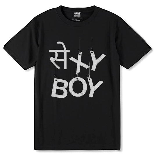 SEXY BOY - Unisex Round Neck Regular Fit 100% Combed Cotton Half Sleeve T-Shirt - Mojilo Mart