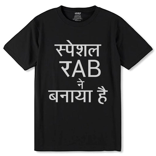 Spacial Rab NE Banaya Hai - Unisex Round Neck Regular Fit 100% Combed Cotton Half Sleeve T-Shirt - Mojilo Mart