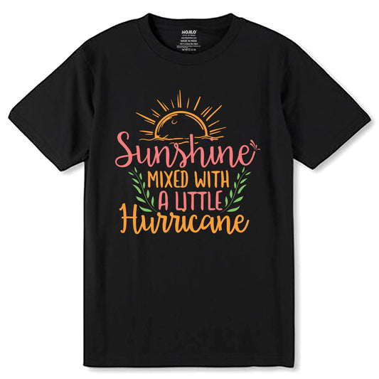 Sunshine Mixed With A Little Hurricane Sunshine - Unisex Round Neck Regular Fit 100% Combed Cotton Half Sleeve T-Shirt - Mojilo Mart