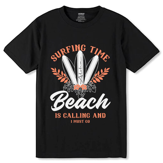Surfing Time Beach Is Calling And I Must Go - Unisex Round Neck Regular Fit 100% Combed Cotton Half Sleeve T-Shirt - Mojilo Mart