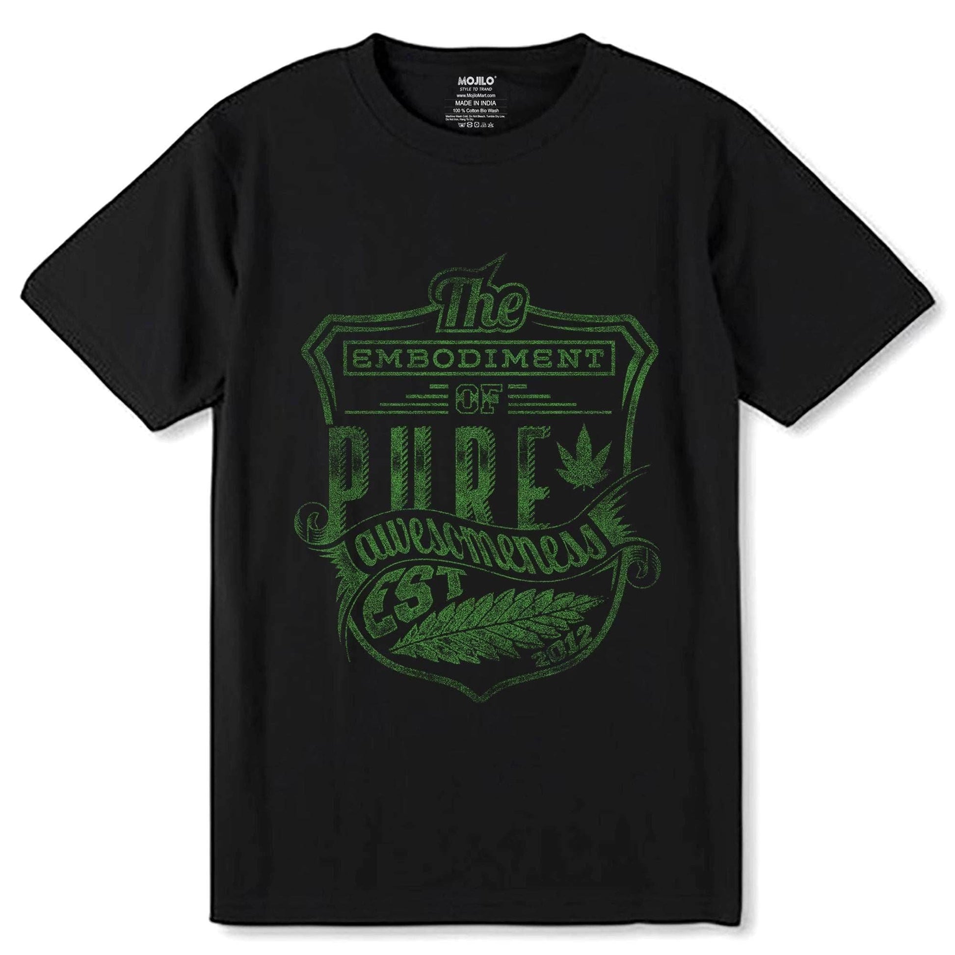 The EMBODIMENT OF PURE awesomeness EST 2012 - Unisex Round Neck Regular Fit 100% Combed Cotton Half Sleeve T-Shirt - Mojilo Mart