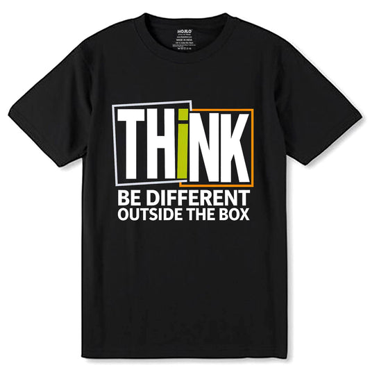 Think Be Different Outside The Box - Unisex Round Neck Regular Fit 100% Combed Cotton Half Sleeve T-Shirt - Mojilo Mart