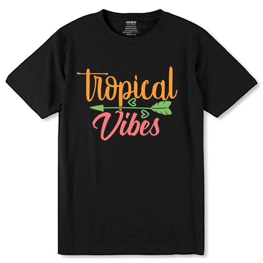 Tropical Vibes - Unisex Round Neck Regular Fit 100% Combed Cotton Half Sleeve T-Shirt - Mojilo Mart
