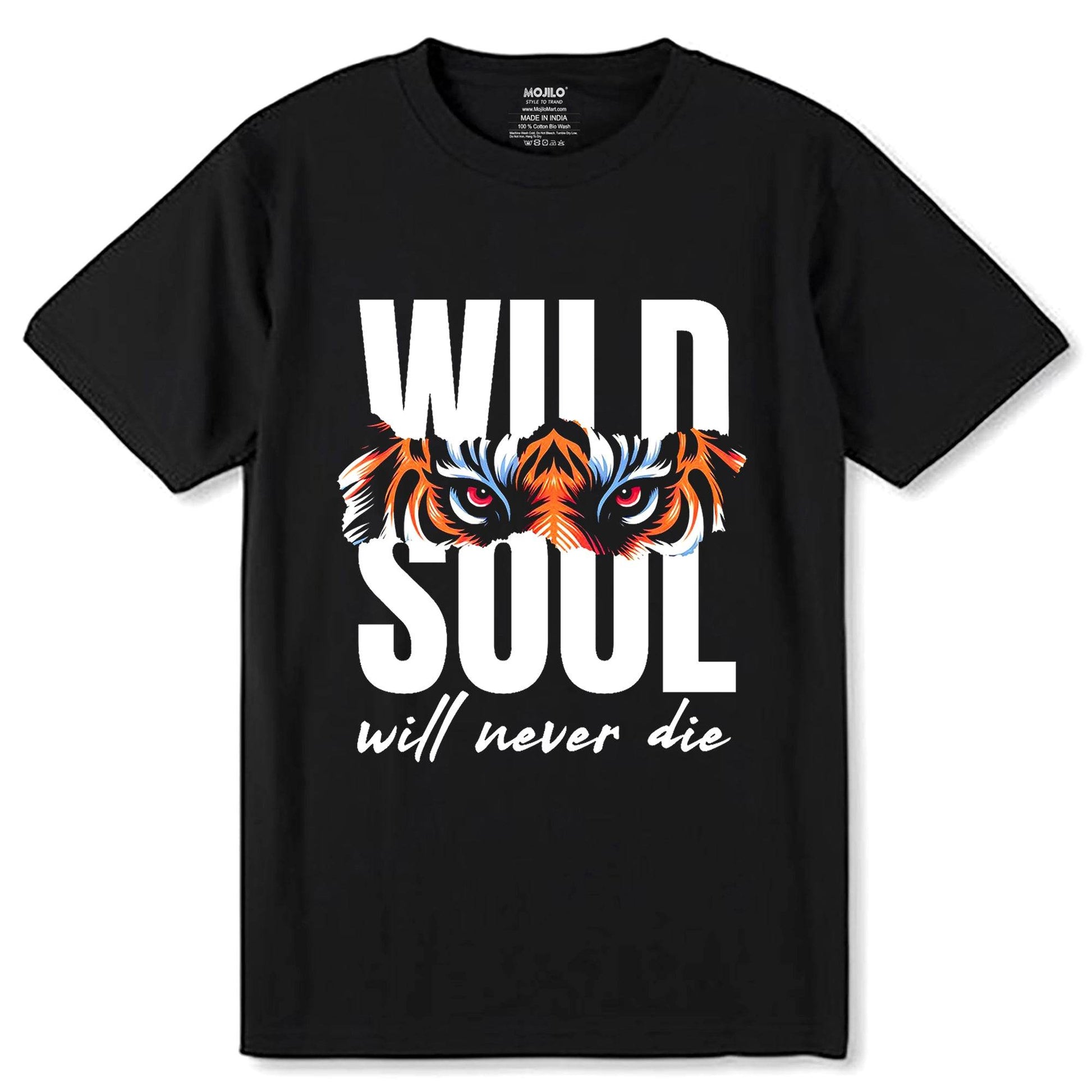 Wild Soul Will Never Die - Unisex Round Neck Regular Fit 100% Combed Cotton Half Sleeve T-Shirt - Mojilo Mart