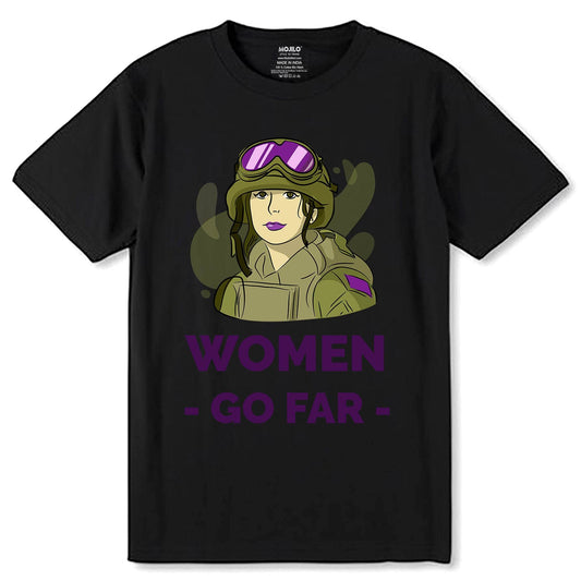 Women Go Far - Unisex Round Neck Regular Fit 100% Combed Cotton Half Sleeve T-Shirt - Mojilo Mart