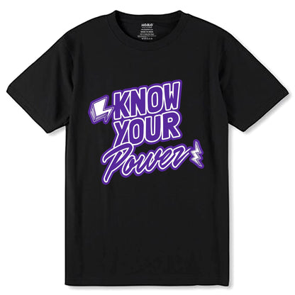 know your power - Unisex Round Neck Regular Fit 100% Combed Cotton Half Sleeve T-Shirt - Mojilo Mart