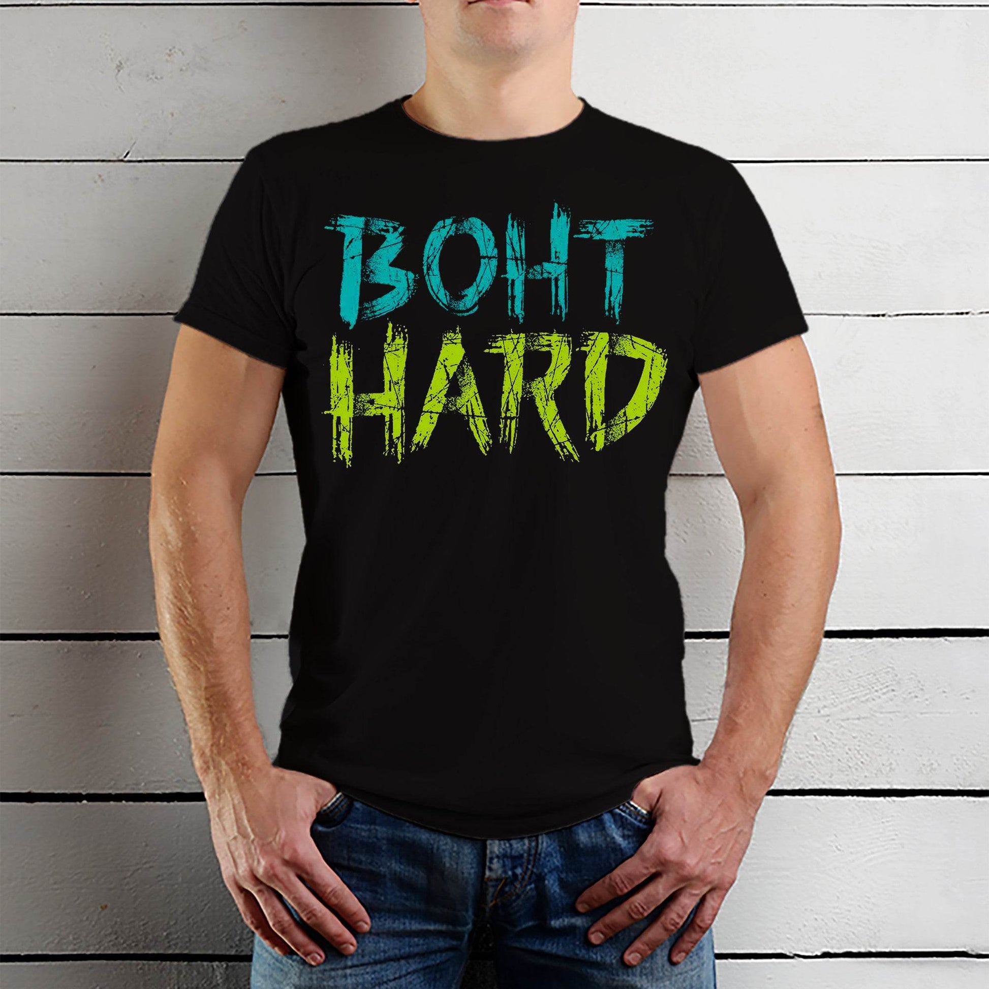 BOHT HARD - Unisex Round Neck Regular Fit 100% Combed Cotton Half Sleeve T-Shirt - Mojilo Mart
