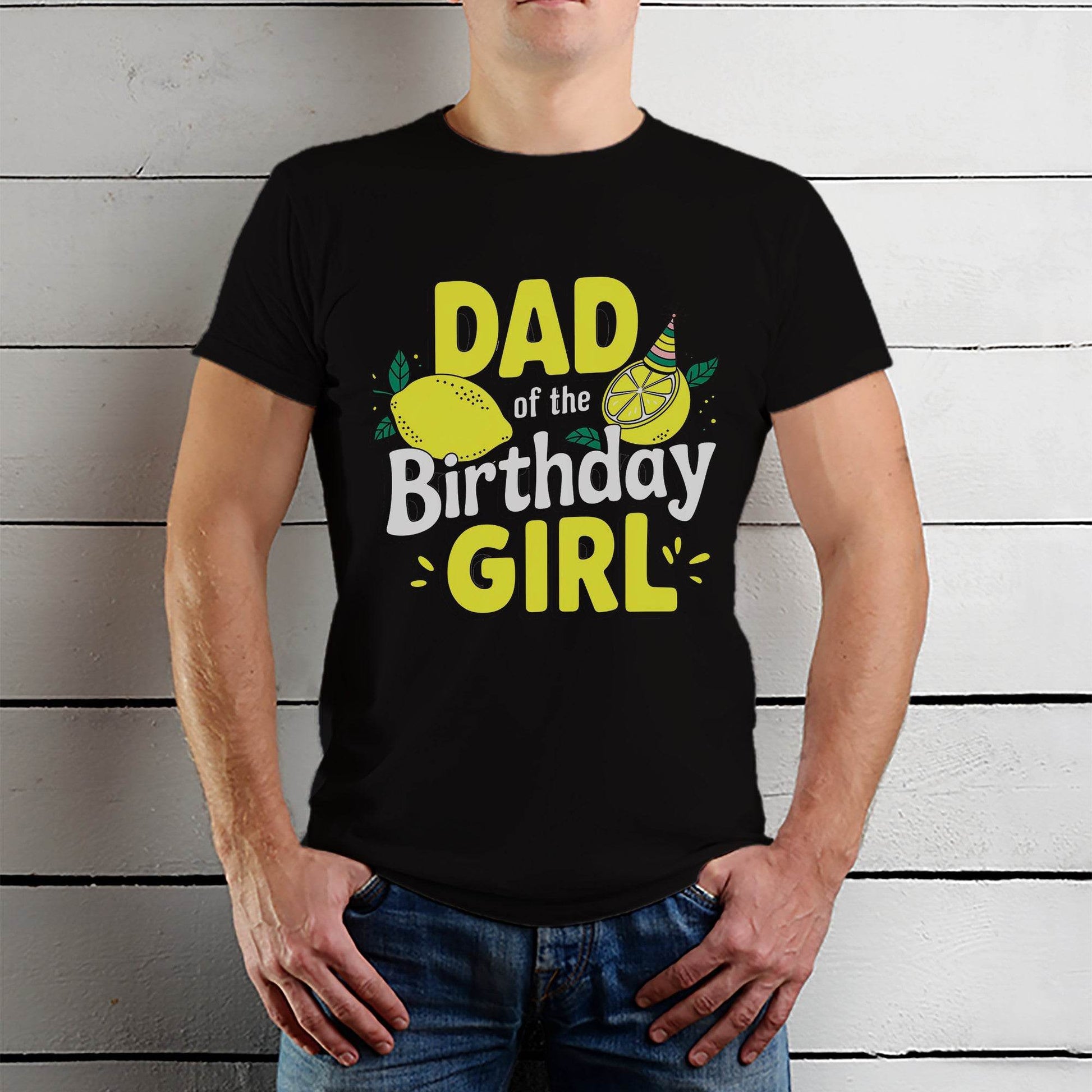DAD of the Birthday GIRL - Unisex Round Neck Regular Fit 100% Combed Cotton Half Sleeve T-Shirt - Mojilo Mart