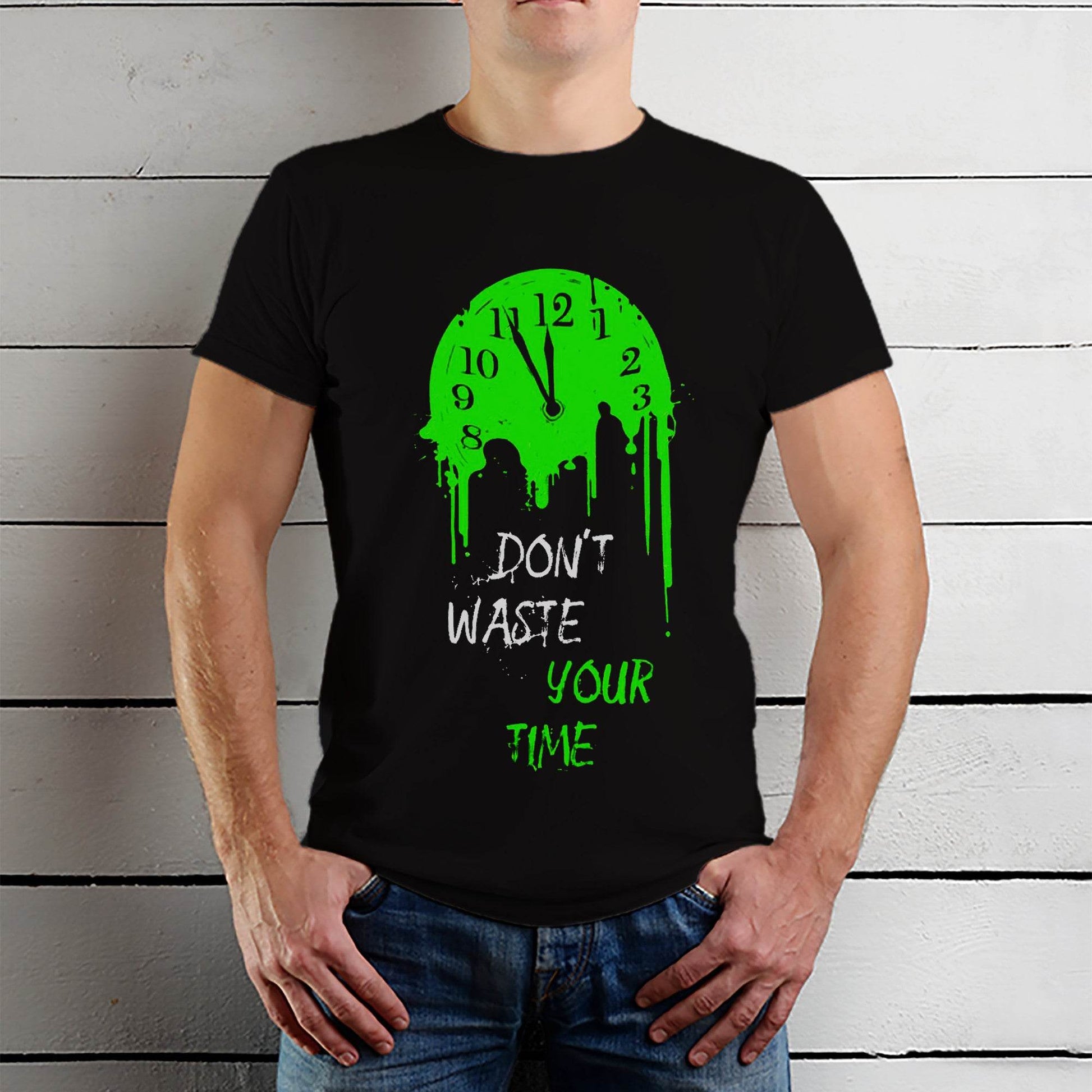 DON'T WASTE YOUR TIME - Unisex Round Neck Regular Fit 100% Combed Cotton Half Sleeve T-Shirt - Mojilo Mart