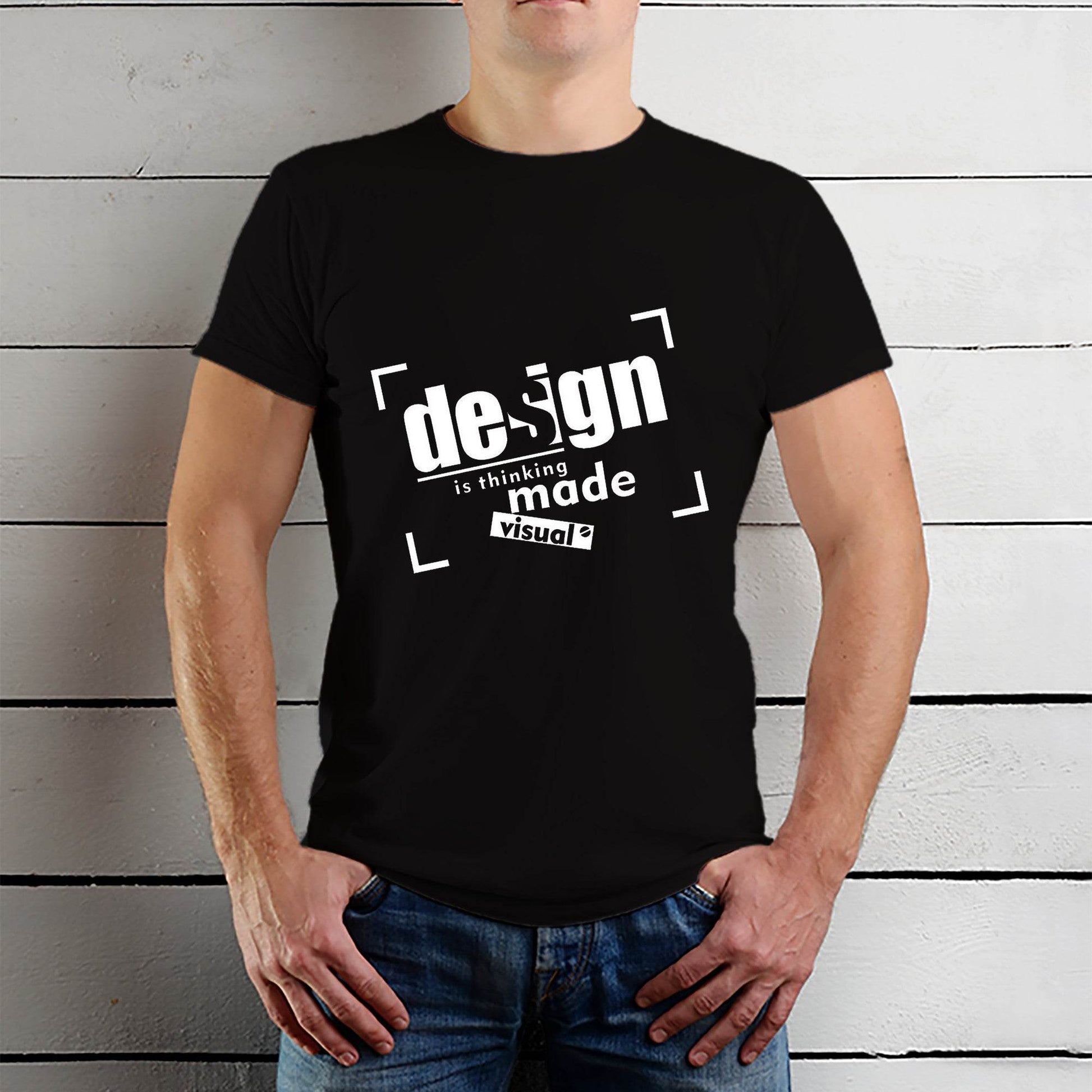 Design Is Thinking Made Visual - Unisex Round Neck Regular Fit 100% Combed Cotton Half Sleeve T-Shirt - Mojilo Mart