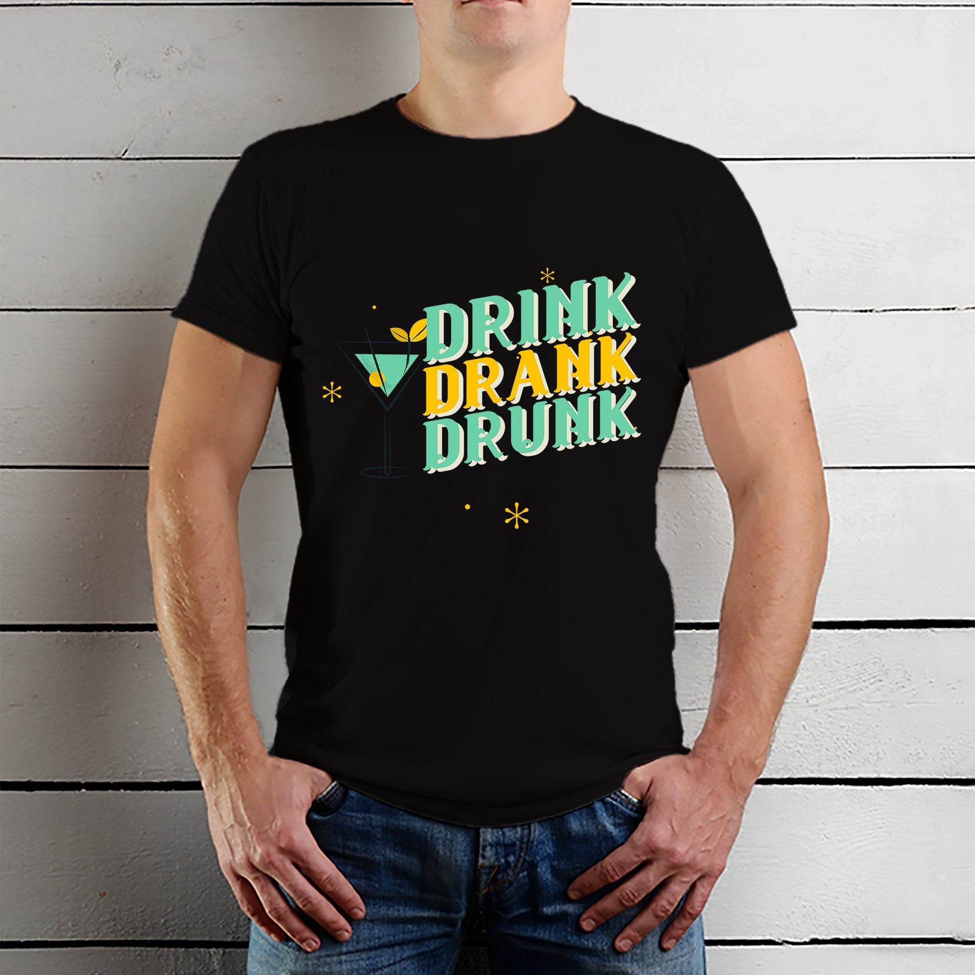 Drink, Drank, Drunk - Unisex Round Neck Regular Fit 100% Combed Cotton Half Sleeve T-Shirt - Mojilo Mart