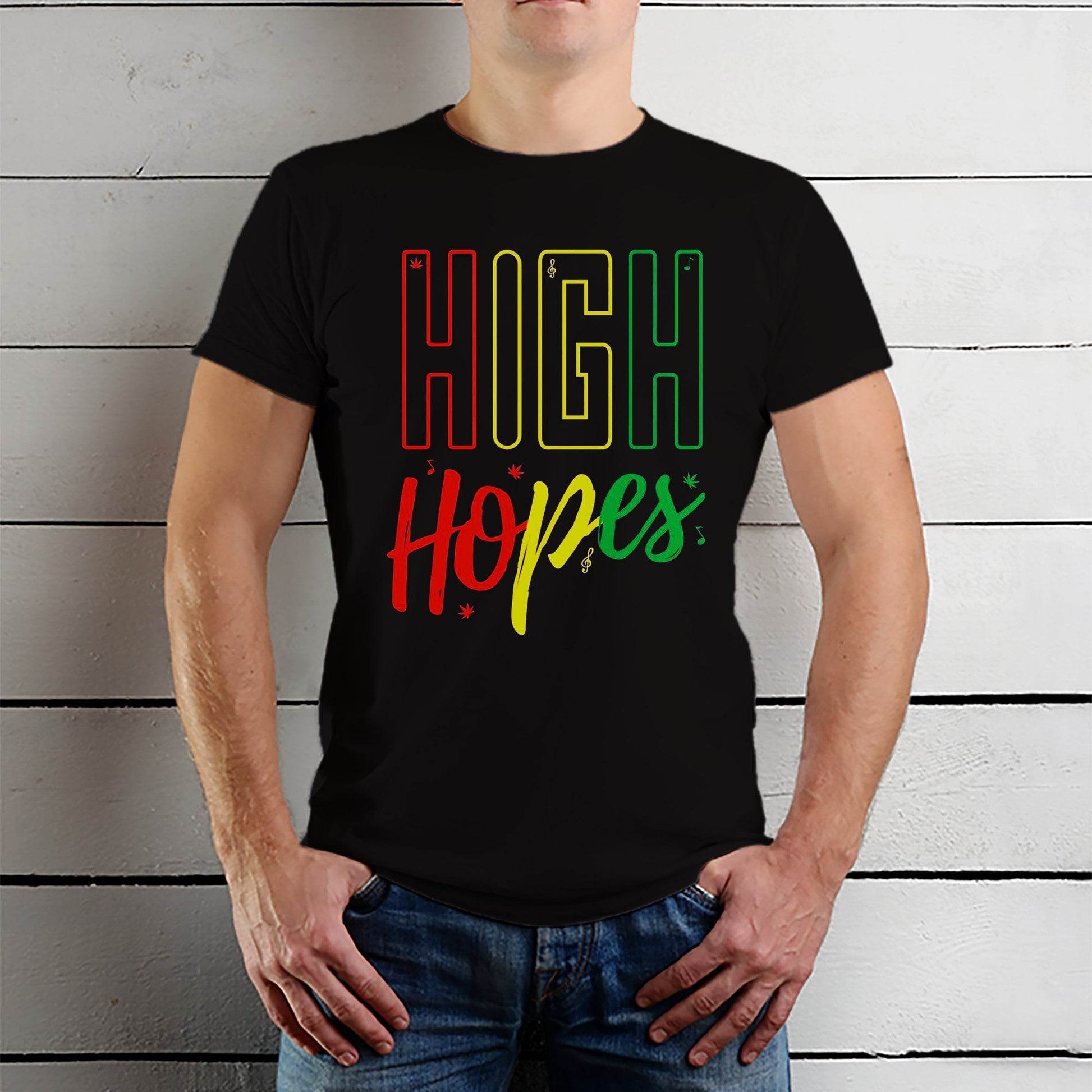 HIGH Hopes - Unisex Round Neck Regular Fit 100% Combed Cotton Half Sleeve T-Shirt - Mojilo Mart