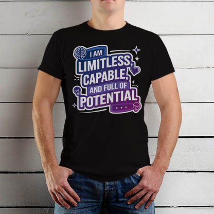 I Am Limitless Capable, And Full Of Potential - Unisex Round Neck Regular Fit 100% Combed Cotton Half Sleeve T-Shirt - Mojilo Mart