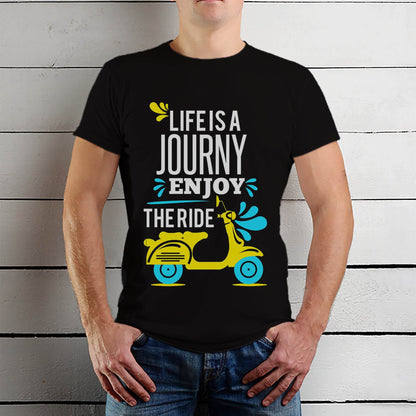 LIFE IS A JOURNY ENJOY THE RIDE - Unisex Round Neck Regular Fit 100% Combed Cotton Half Sleeve T-Shirt - Mojilo Mart