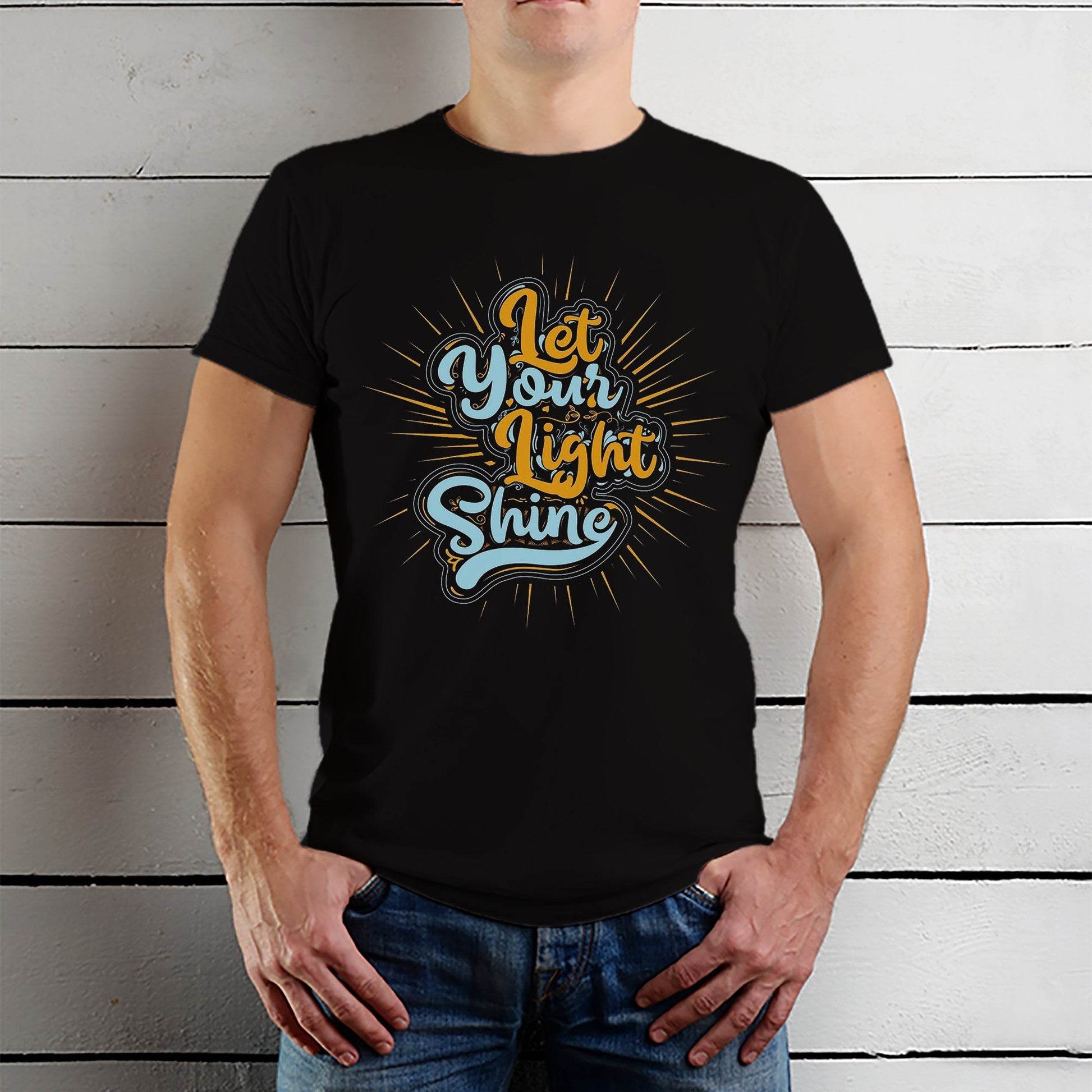 Let Your Light Shine - Unisex Round Neck Regular Fit 100% Combed Cotton Half Sleeve T-Shirt - Mojilo Mart