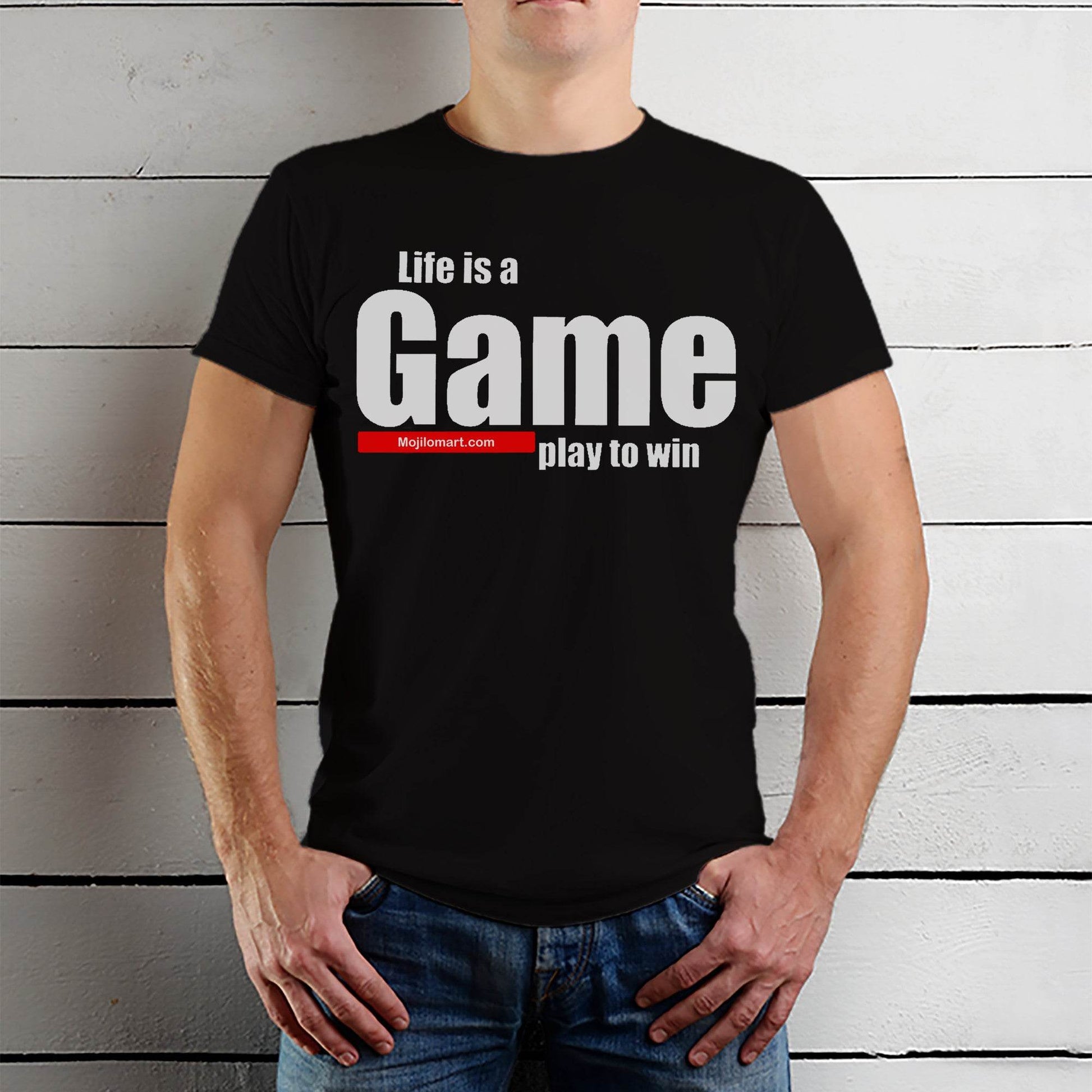 Life is a Game play to win - Unisex Round Neck Regular Fit 100% Combed Cotton Half Sleeve T-Shirt - Mojilo Mart