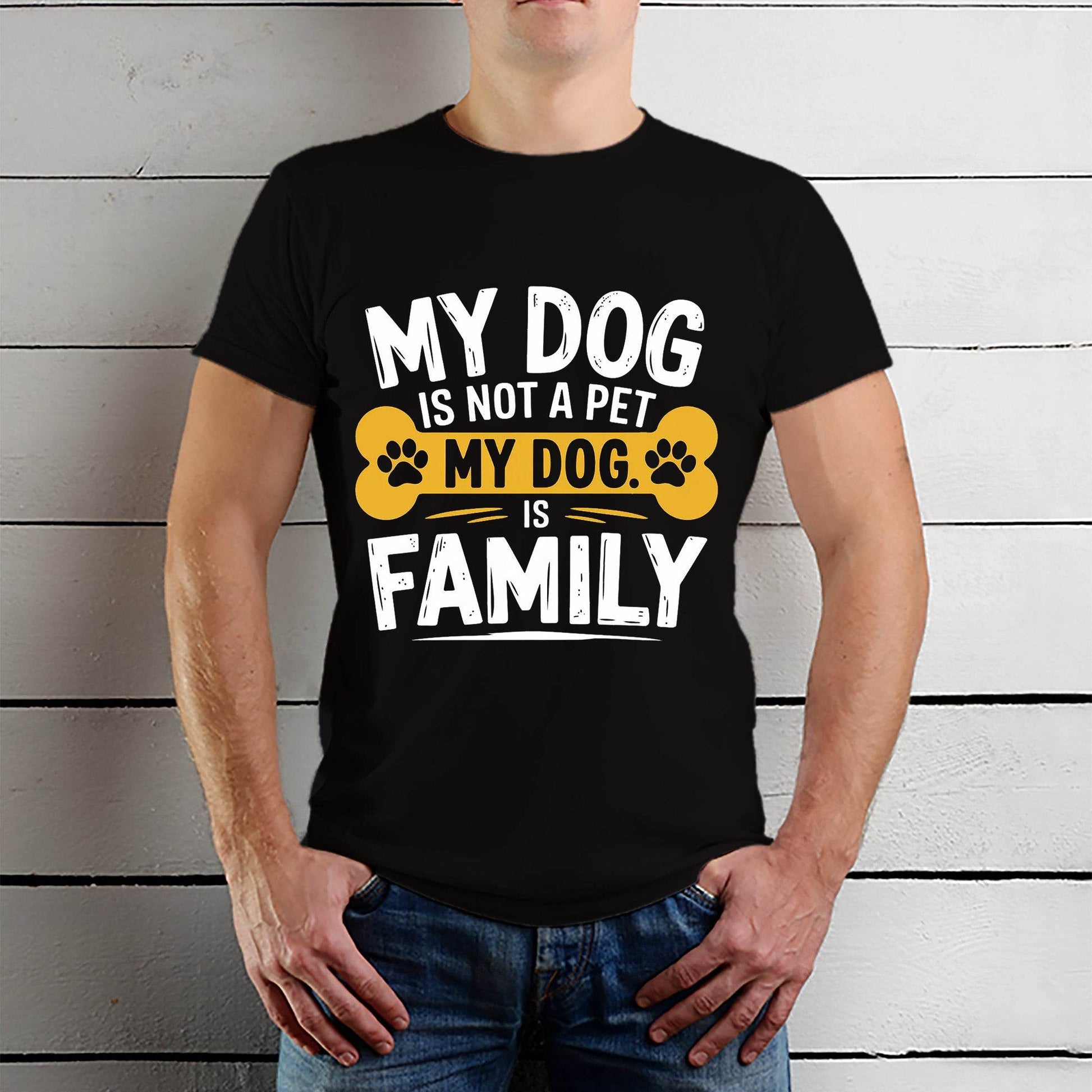 My Dog Is Not A Pet My Dog Is Family - Unisex Round Neck Regular Fit 100% Combed Cotton Half Sleeve T-Shirt - Mojilo Mart