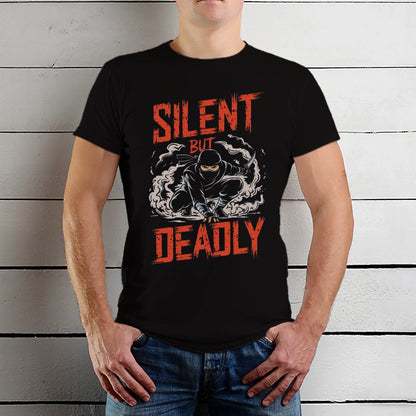 Silent But Deadly - Unisex Round Neck Regular Fit 100% Combed Cotton Half Sleeve T-Shirt - Mojilo Mart