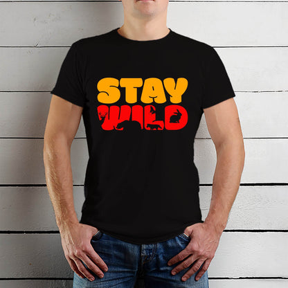 Stay Wild - Unisex Round Neck Regular Fit 100% Combed Cotton Half Sleeve T-Shirt - Mojilo Mart