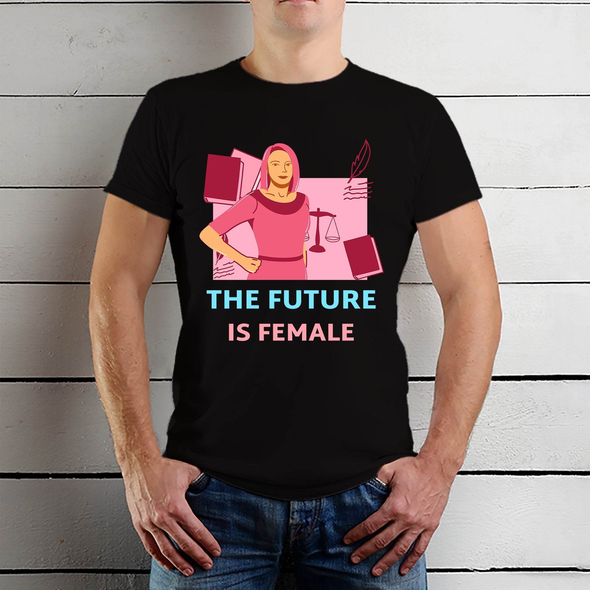 The Future is Female - Unisex Round Neck Regular Fit 100% Combed Cotton Half Sleeve T-Shirt - Mojilo Mart
