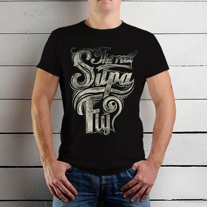 The real SUPA FLY - Unisex Round Neck Regular Fit 100% Combed Cotton Half Sleeve T-Shirt - Mojilo Mart