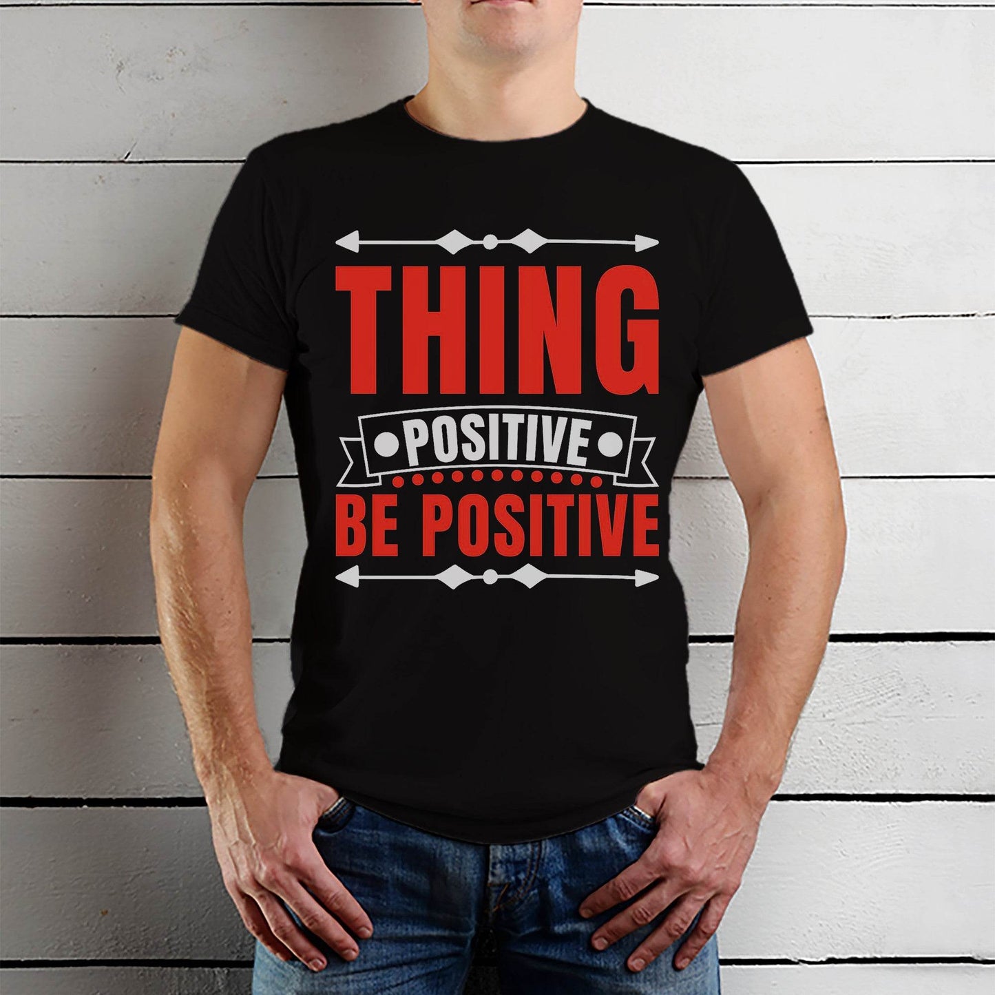 Thing Positive Be Positive - Unisex Round Neck Regular Fit 100% Combed Cotton Half Sleeve T-Shirt - Mojilo Mart