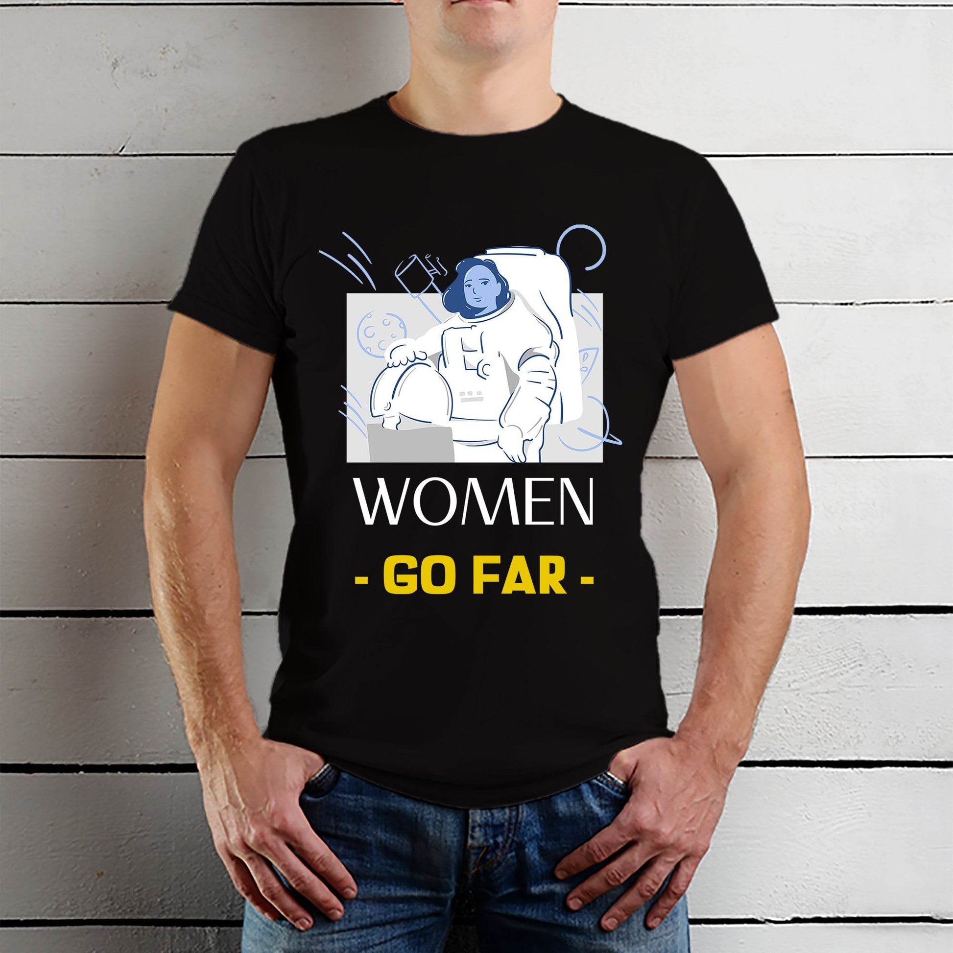 Women Go Far Photo - Unisex Round Neck Regular Fit 100% Combed Cotton Half Sleeve T-Shirt - Mojilo Mart