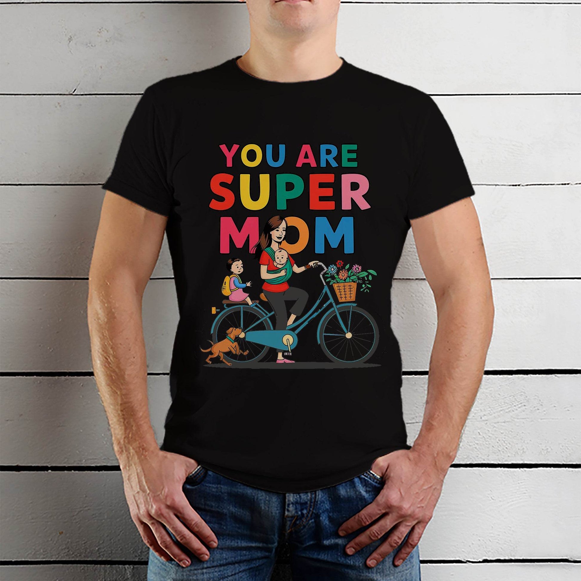 YOU ARE SUPER MOM - Unisex Round Neck Regular Fit 100% Combed Cotton Half Sleeve T-Shirt - Mojilo Mart