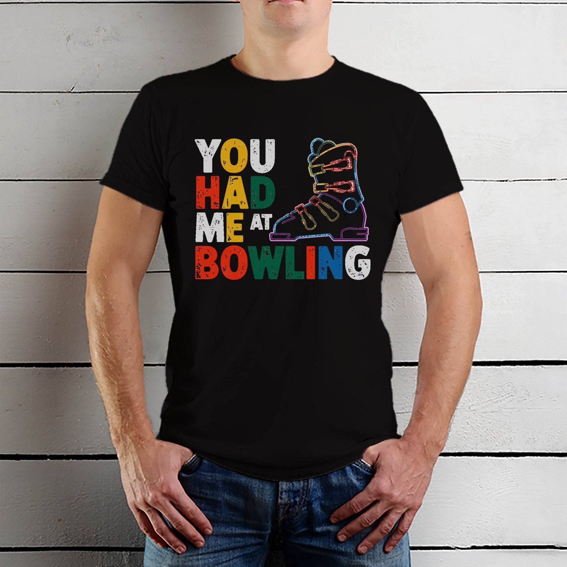 YOU HAD ME AT BOWLING PRINT - Unisex Round Neck Regular Fit 100% Combed Cotton Half Sleeve T-Shirt - Mojilo Mart