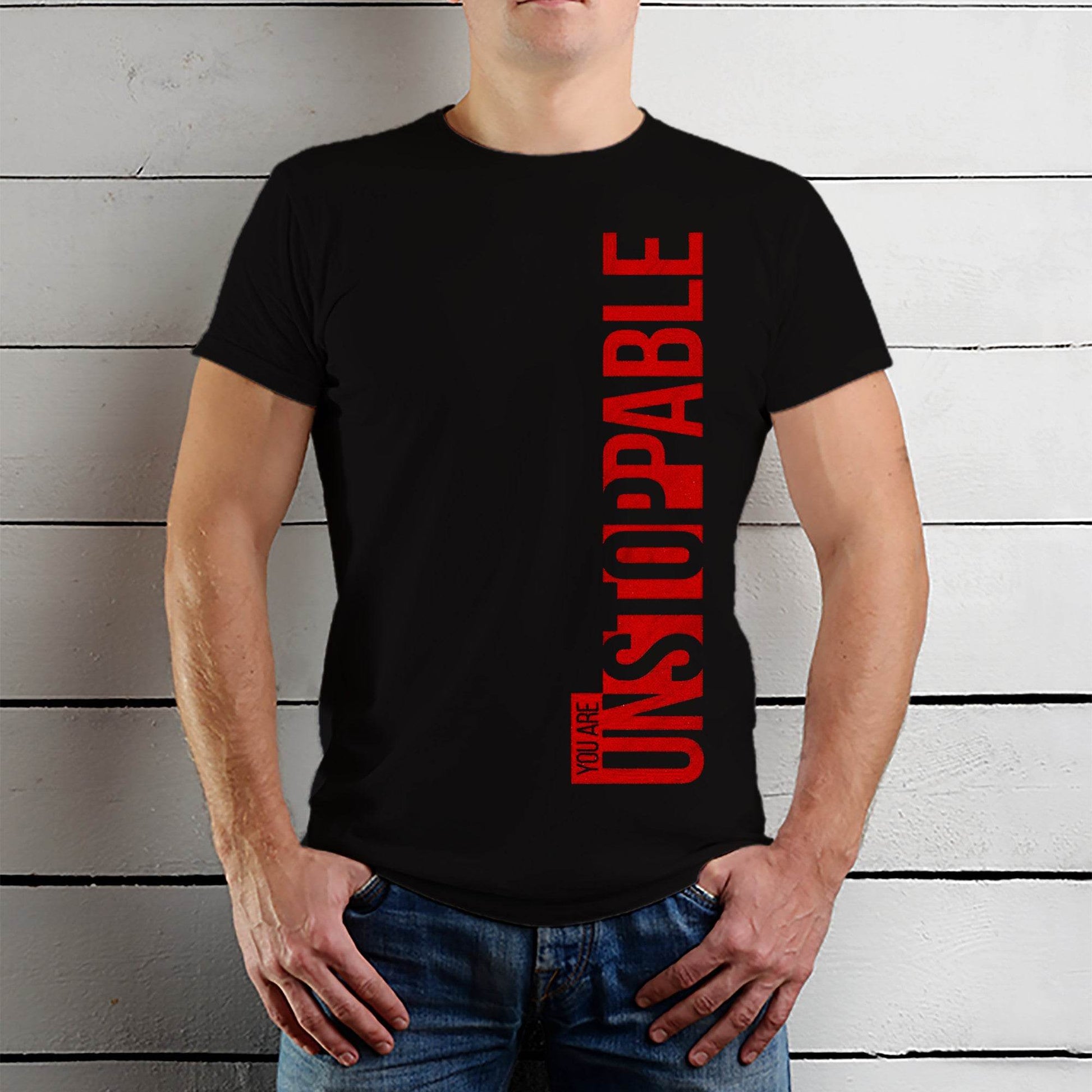 You Are Unstoppable - Unisex Round Neck Regular Fit 100% Combed Cotton Half Sleeve T-Shirt - Mojilo Mart