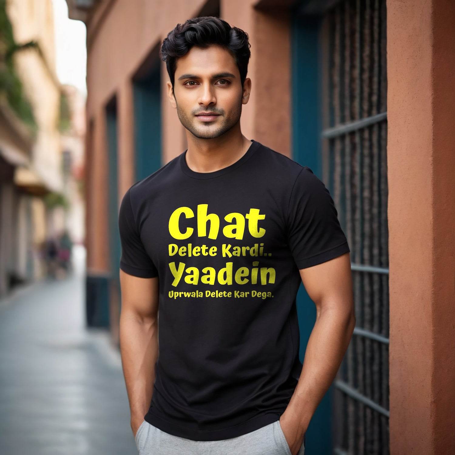 Chat Delete Kardi.. Yaadein Uprwala Delete Kar Dega. - Unisex Round Neck Regular Fit 100% Combed Cotton Half Sleeve T-Shirt - Mojilo Mart