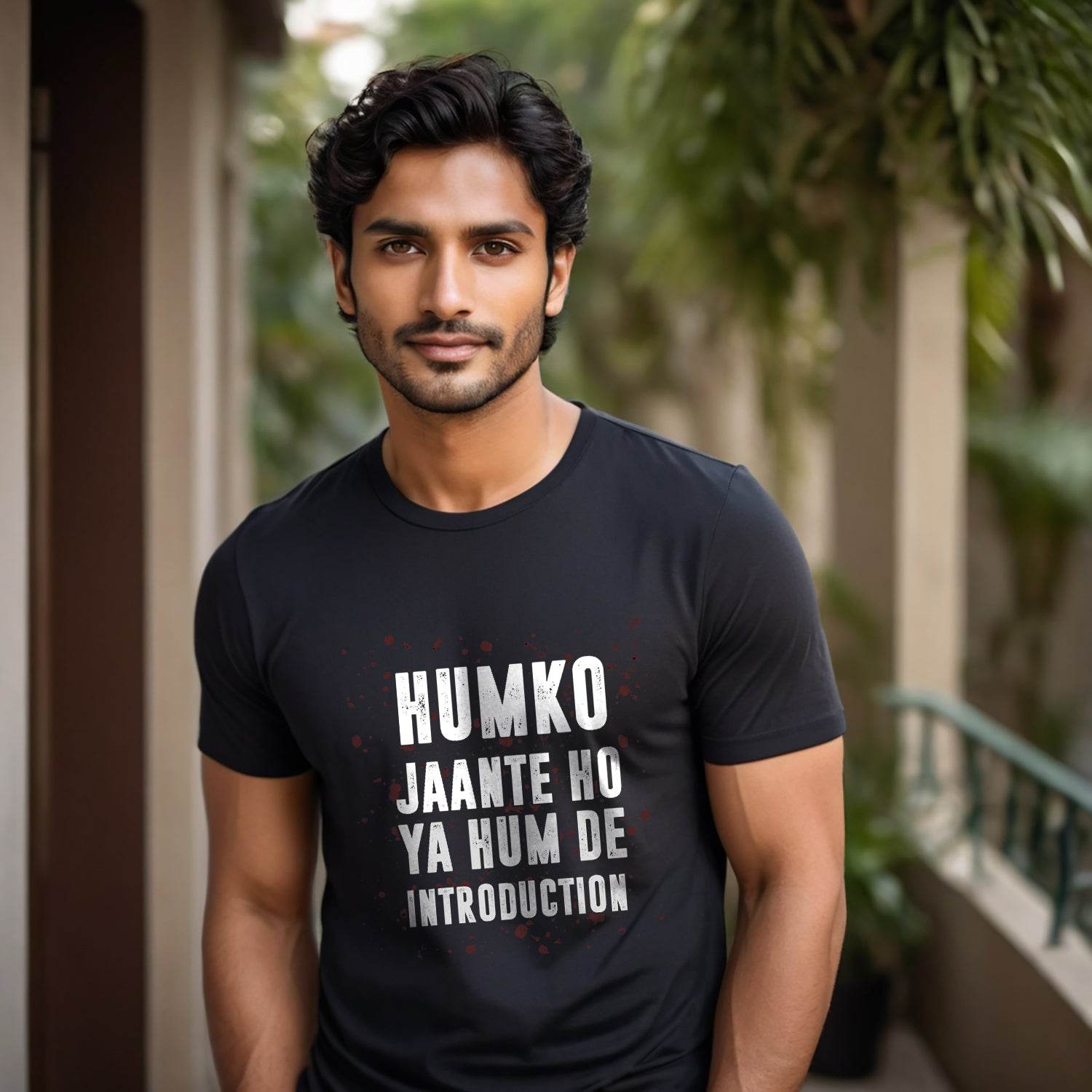 HUMKO JAANTE HO YA HUM DE INTRODUCTION - Unisex Round Neck Regular Fit 100% Combed Cotton Half Sleeve T-Shirt - Mojilo Mart