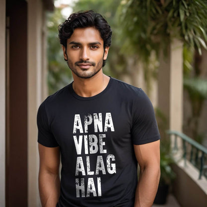 APNA VIBE ALAG HAI- Unisex Round Neck Regular Fit 100% Combed Cotton Half Sleeve T-Shirt - Mojilo Mart